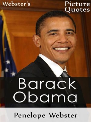cover image of Webster's Barack Obama Picture Quotes